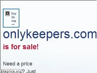 onlykeepers.com