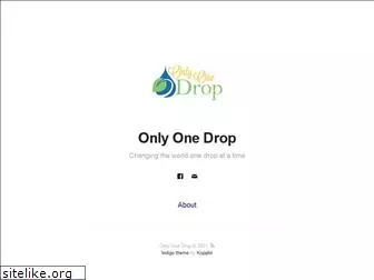 onlyonedrop.com