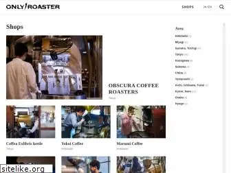 onlyroaster.com