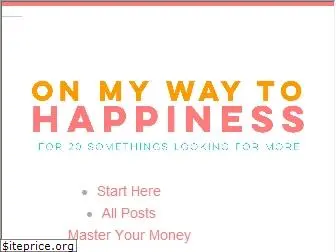 onmywaytohappiness.com