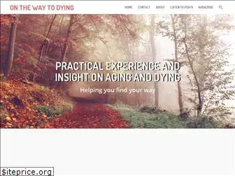 onthewaytodying.com