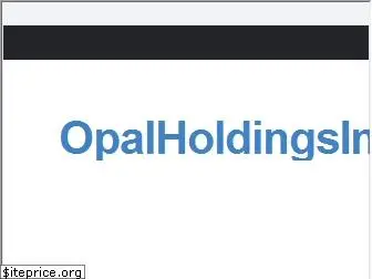 opalholdingsinc.com