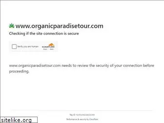 organicparadisetour.com