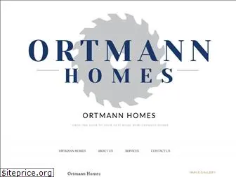 ortmannhomes.com