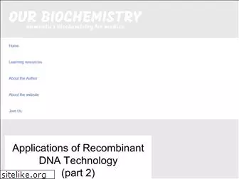 ourbiochemistry.com