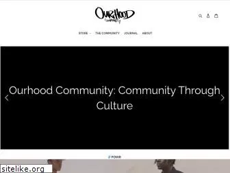 ourhoodcommunity.com