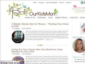 ourkidsmom.com