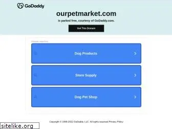 ourpetmarket.com