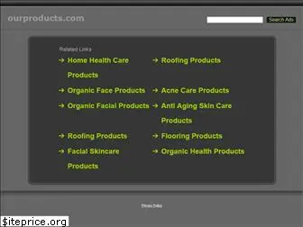 ourproducts.com