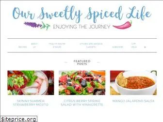 oursweetlyspicedlife.com