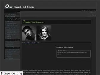 ourtroubledteen.com