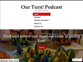 ourturnpodcast.com