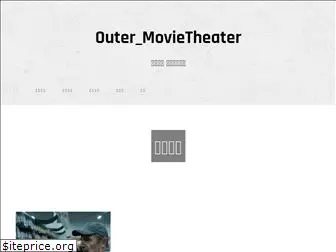 outermovietheater.com