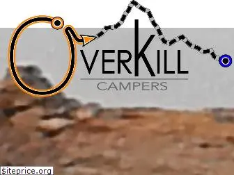 overkillcampers.com