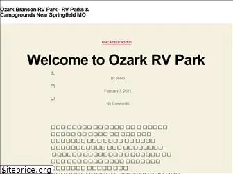 ozarkbransonrvpark.com