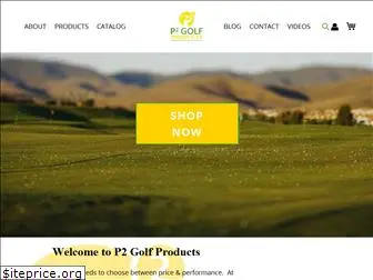 p2golfproducts.com