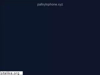 pallxylophone.xyz