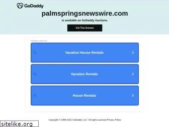 palmspringsnewswire.com
