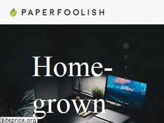 paperfoolish.com
