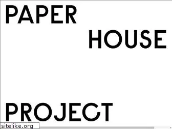 paperhouseproject.co.uk