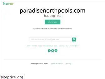 paradisenorthpools.com