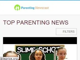 parentingnewscast.com