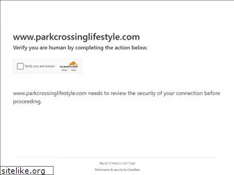 parkcrossinglifestyle.com