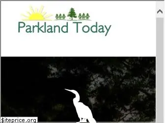 parklandtoday.com