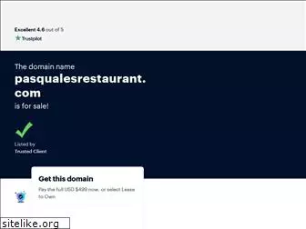 pasqualesrestaurant.com