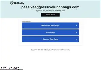 passiveaggressivelunchbags.com