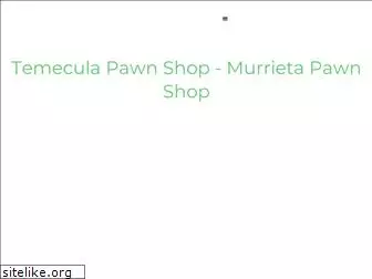 pawntemecula.com