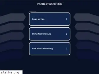 paybestwatch.me