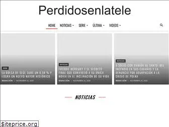 perdidosenlatele.com