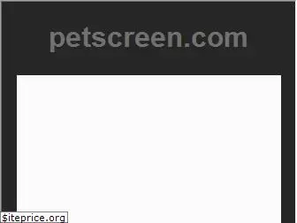 petscreen.com