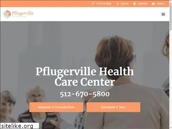 pflugervillehealthcarecenter.com