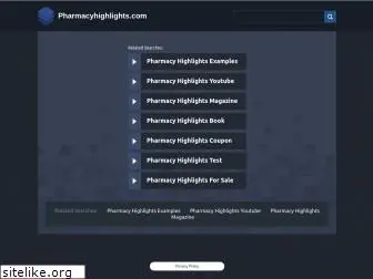 pharmacyhighlights.com