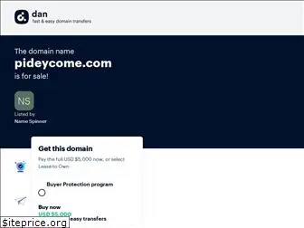 pideycome.com