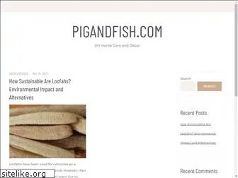 pigandfish.com