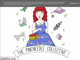 pineneedle-collective.blogspot.com
