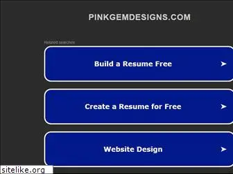 pinkgemdesigns.com