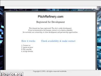 pitchrefinery.com