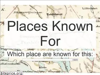 placesknownfor.com