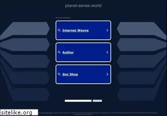 planet-series.world