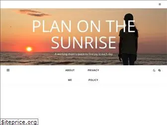 planonthesunrise.com