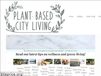 plantbasedcityliving.com