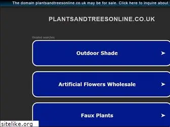 plantsandtreesonline.co.uk