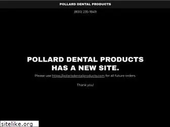 pollarddentalproducts.com