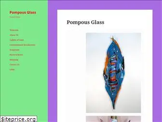 pompousglass.com