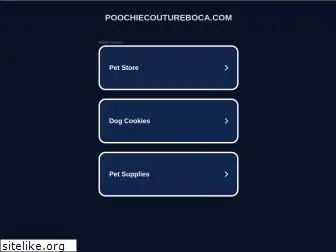 poochiecoutureboca.com