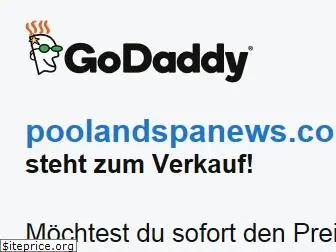 poolandspanews.com